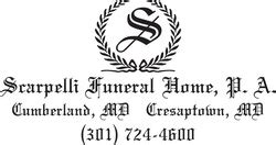 Scarpelli funeral home maryland - Scarpelli Funeral Home, P.A. 108 Virginia Avenue Cumberland, MD 21502 Scarpelli Funeral Home, P.A. Both our Cumberland and Cresaptown facilities operate under the name of Scarpelli Funeral Home, P.A. Our kind, caring staff gives us the ability to provide personalized services at both locations.